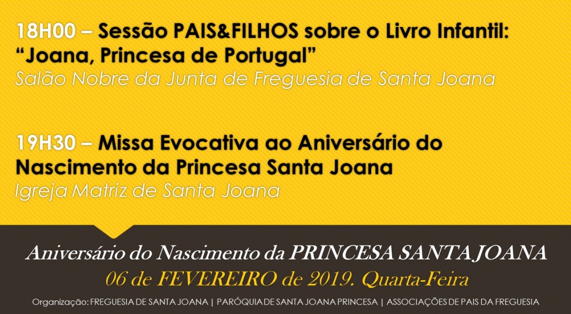 ANIVERSÁRIO DO NASCIMENTO DA PRINCESA SANTA JOANA